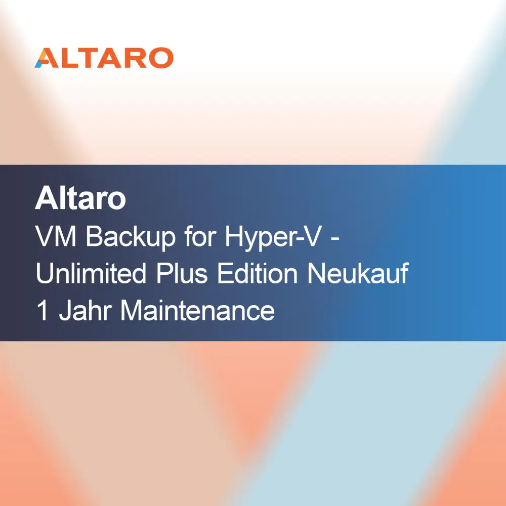 Altaro VM Backup pre Hyper-V - Unlimited Plus Edition